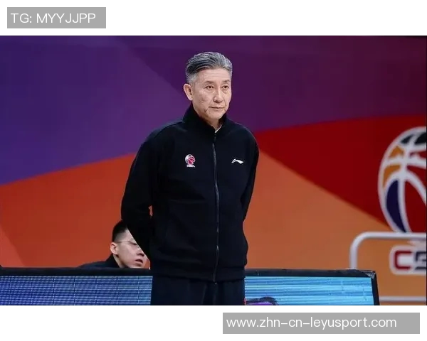 CBA新赛季教练变动频繁40分钟赛制引发战术与生存新挑战